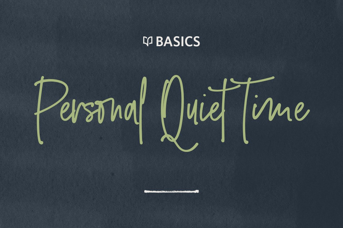 Personal Quiet Time